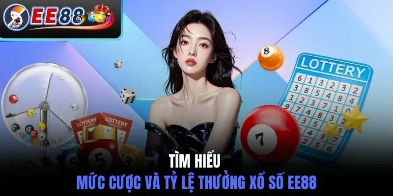 Mức cược và tỷ lệ trả thưởng